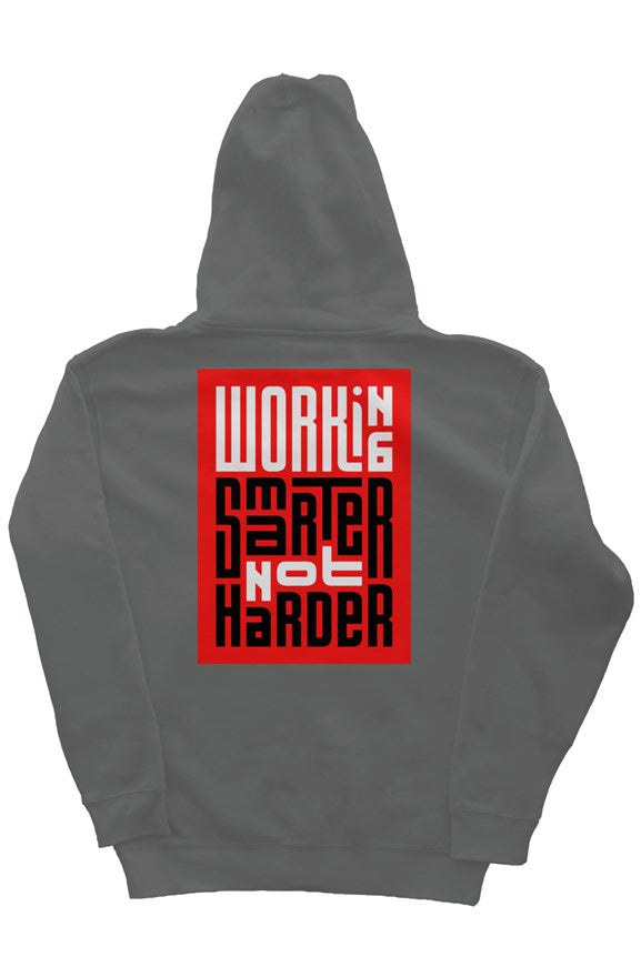 Working Smarter Not Harder Hoodie